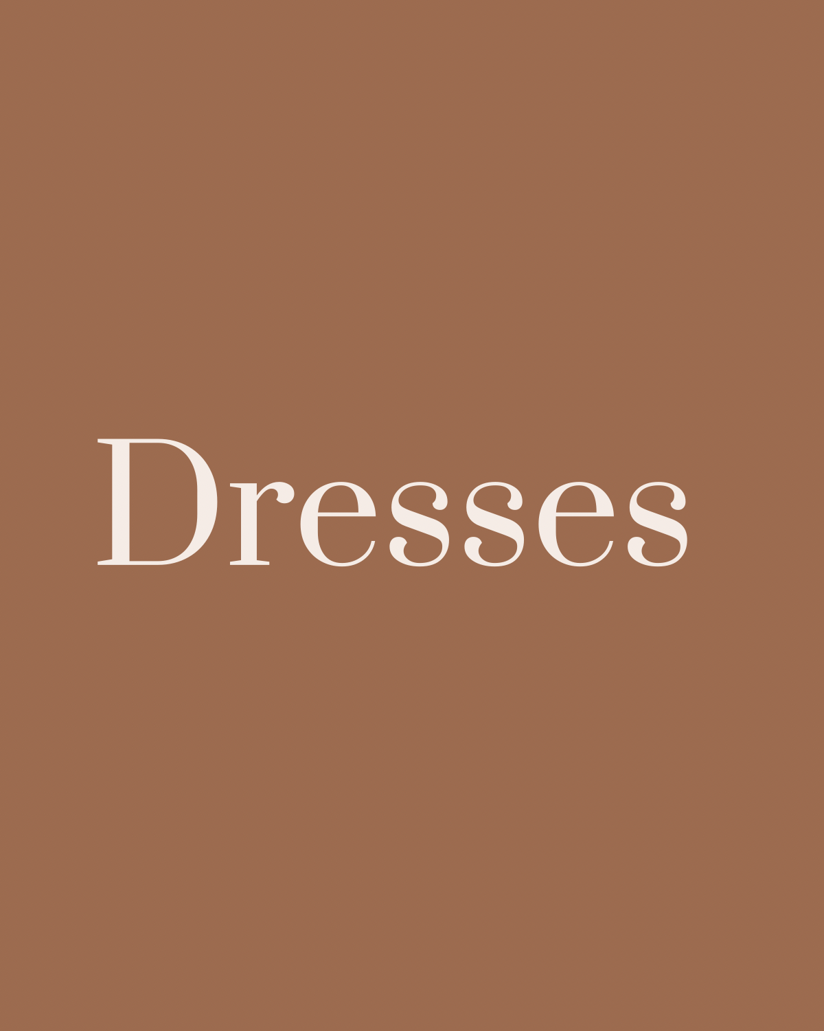 Dresses